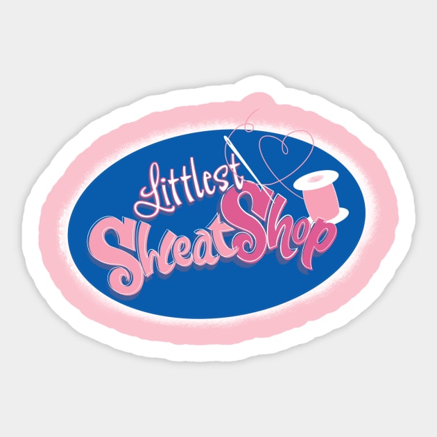 Littlest Sweat Shop Sticker by feilan